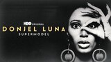 Donjel Luna: Supermodel