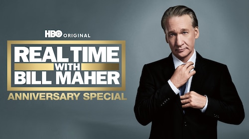 Watch Real Time With Bill Maher: Anniversary Special (HBO) | Max