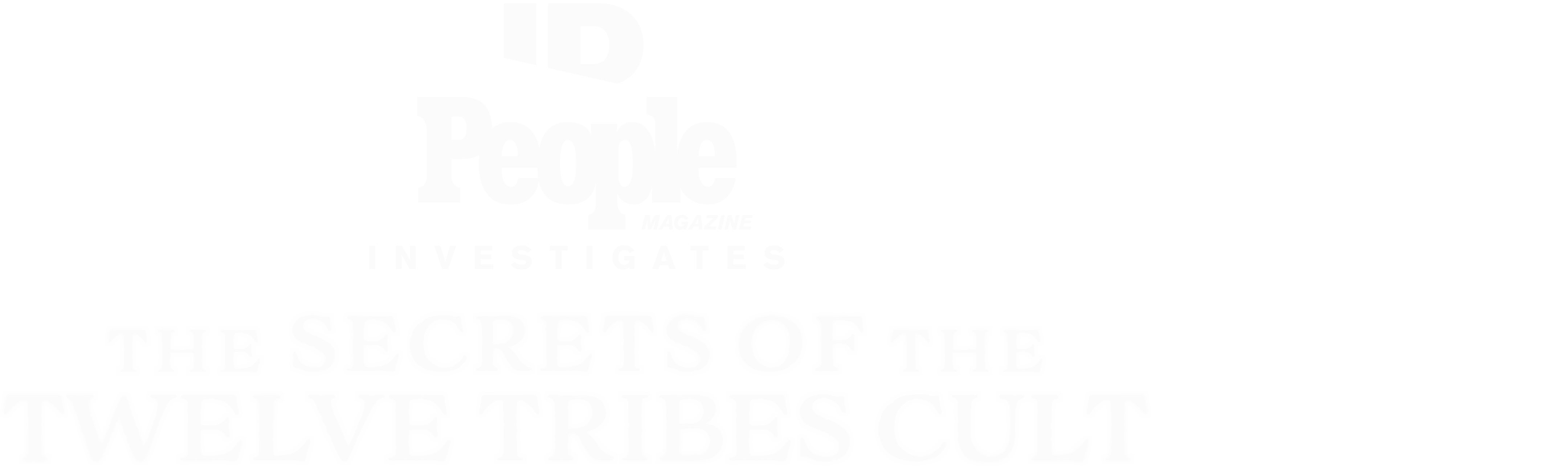 People Magazine Investigates: The Secrets of the Twelve Tribes Cult