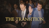 The Transition