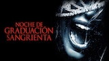 Noche de Graduación Sangrienta