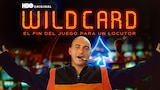 Wild Card: El Fin Del Juego Para Un Locutor