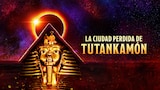 La ciudad perdida de Tutankamón