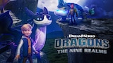 DreamWorks Dragons: The Nine Realms