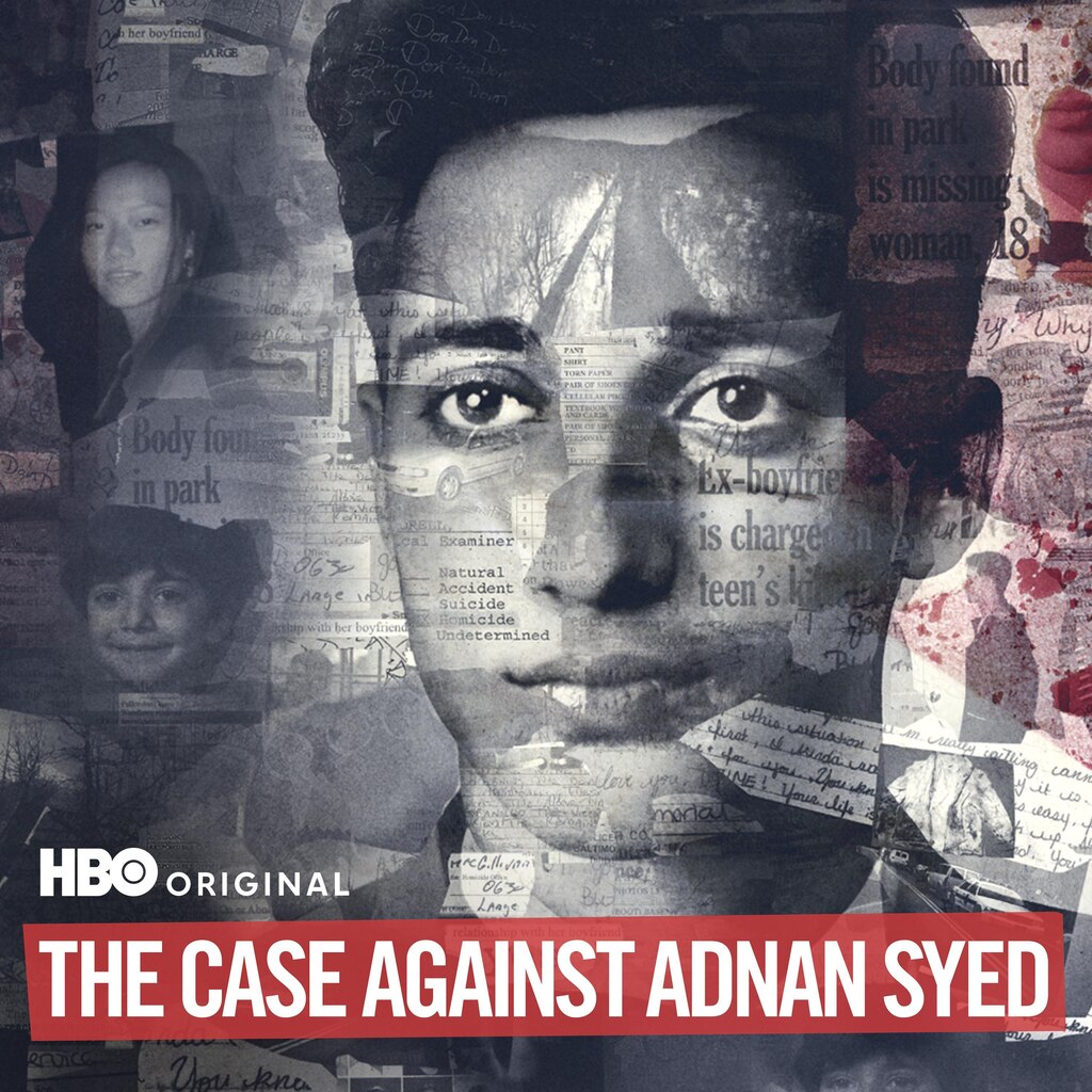The Case Against Adnan Syed