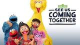 See Us Coming Together: A Sesame Street Special
