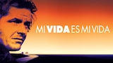 Mi Vida Es Mi Vida