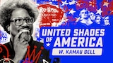 United Shades of America