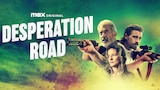 Desperation Road