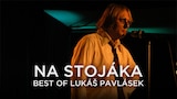 Na Stojáka Best of Lukáš Pavlásek