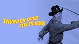 Thunder Over the Plains