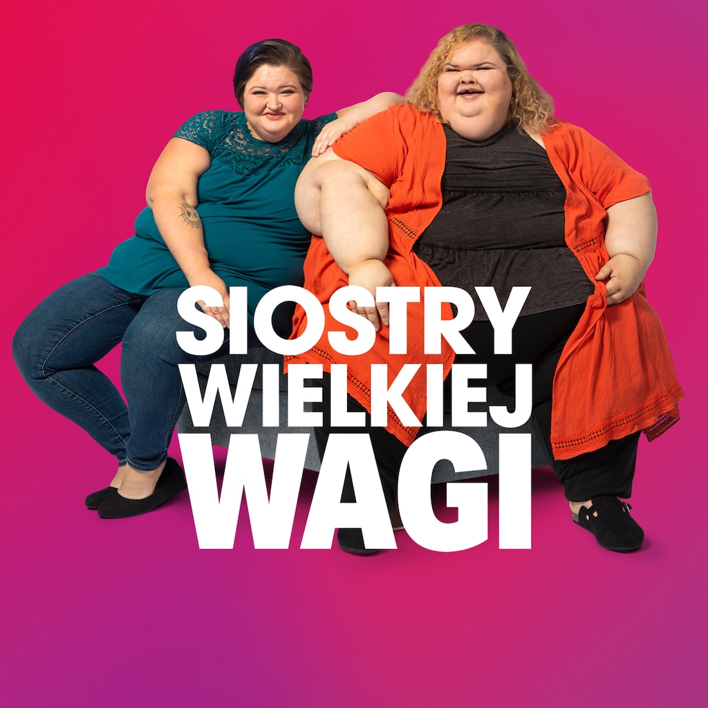 Siostry wielkiej wagi