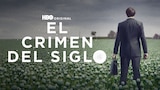 El crimen del siglo