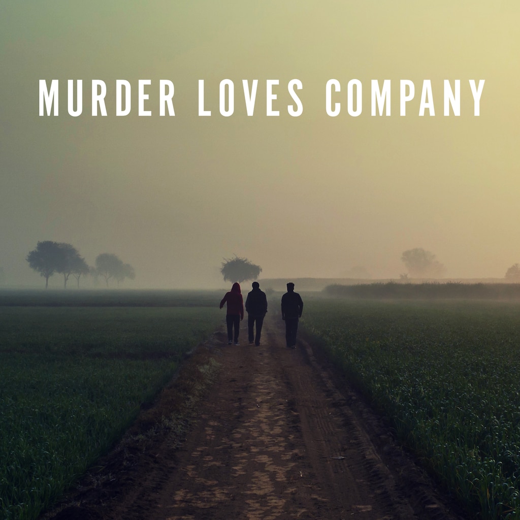 Murder Loves Company
