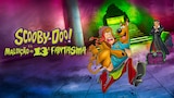 Scooby-Doo! e a Maldição do 13º Fantasma