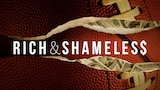 Rich & Shameless