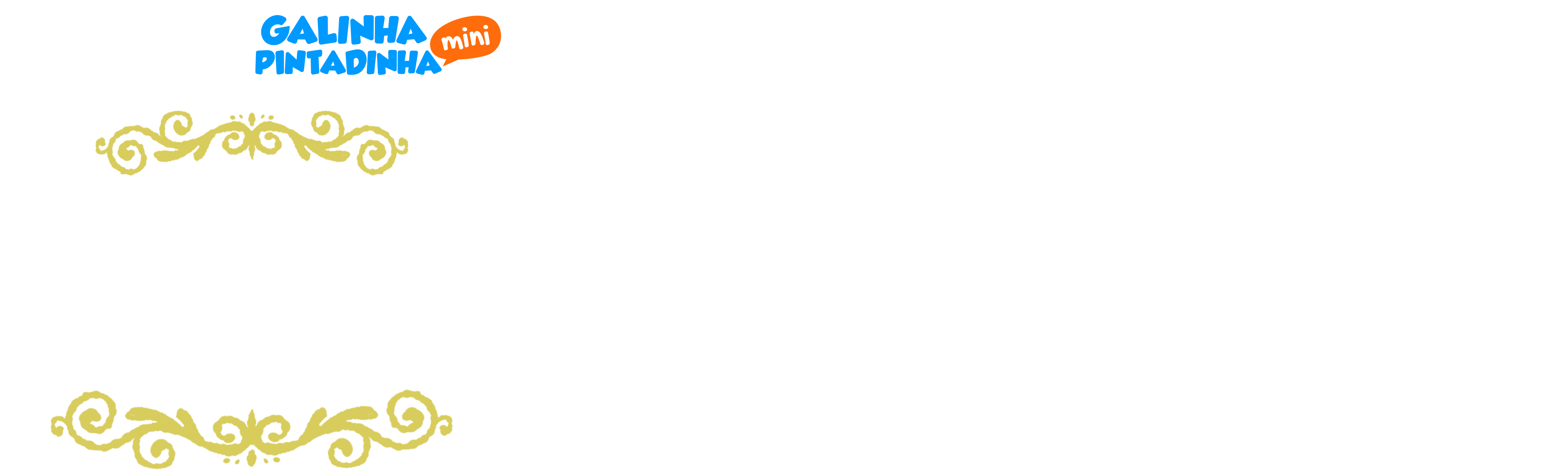 Contos Clássicos da Galinha Pintadinha