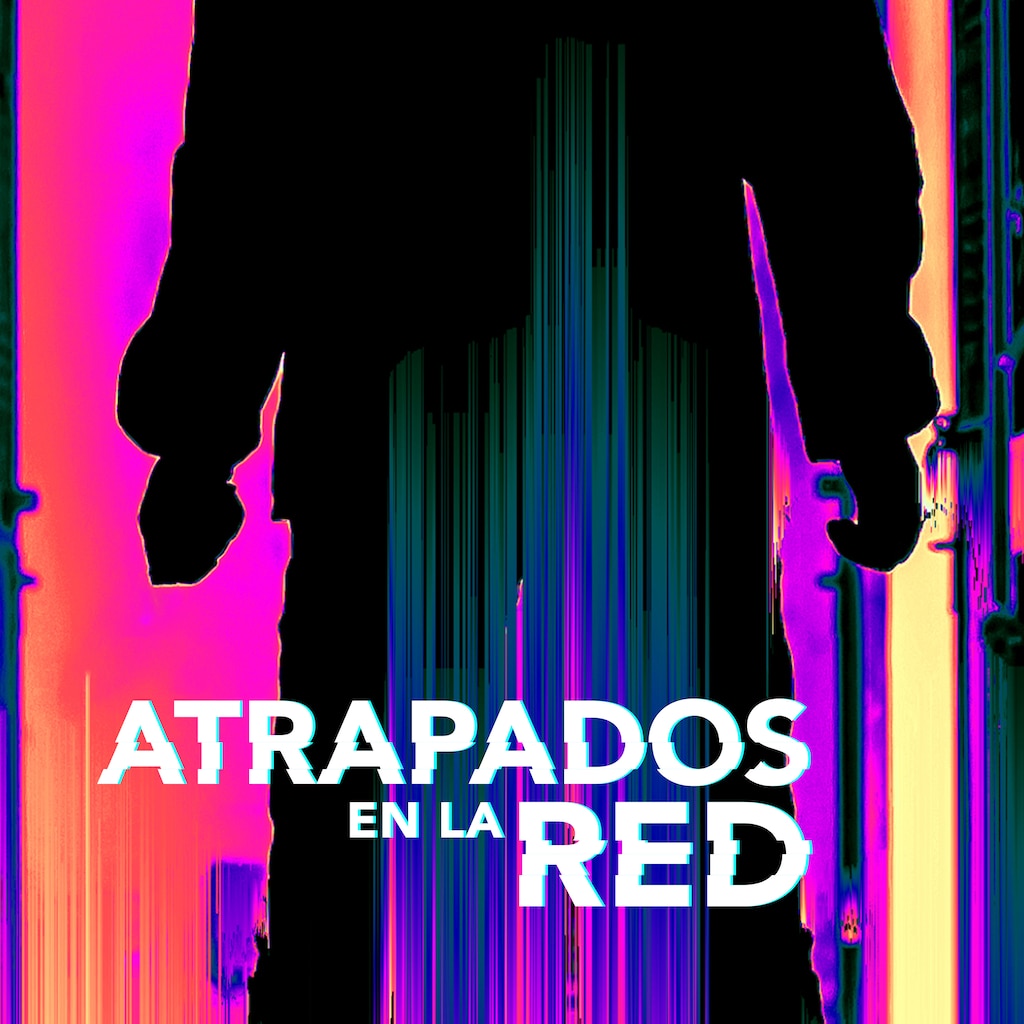 Atrapados en la red