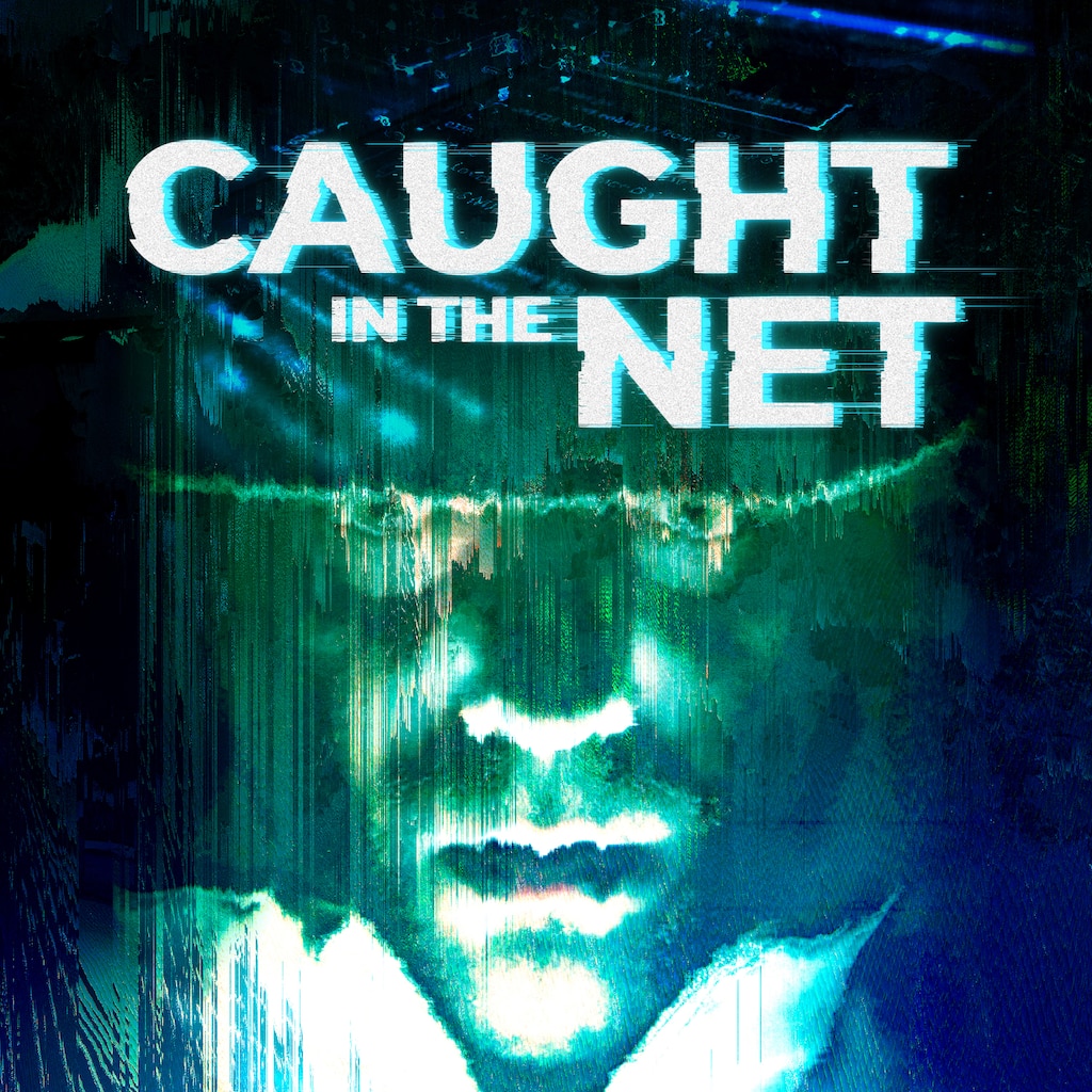 Caught in the Net