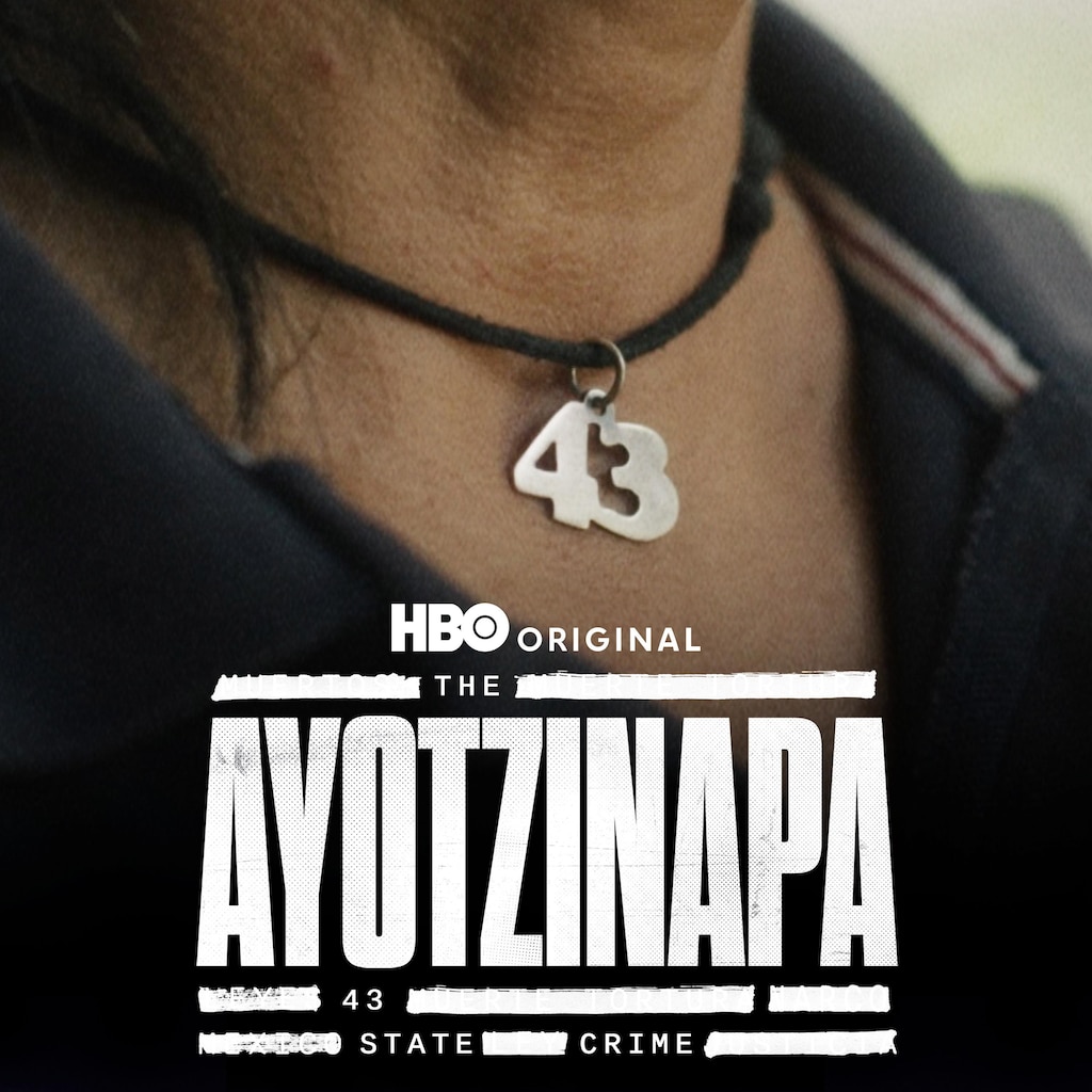 Ayotzinapa's 43: A State Crime