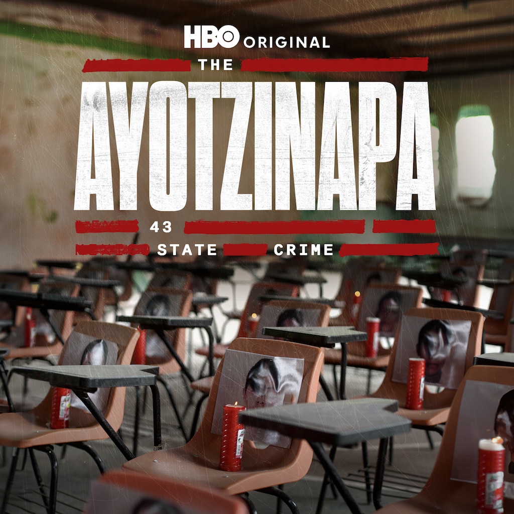 Ayotzinapa's 43: A State Crime