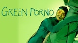 Green Porno