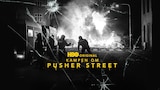 Kampen om Pusher Street