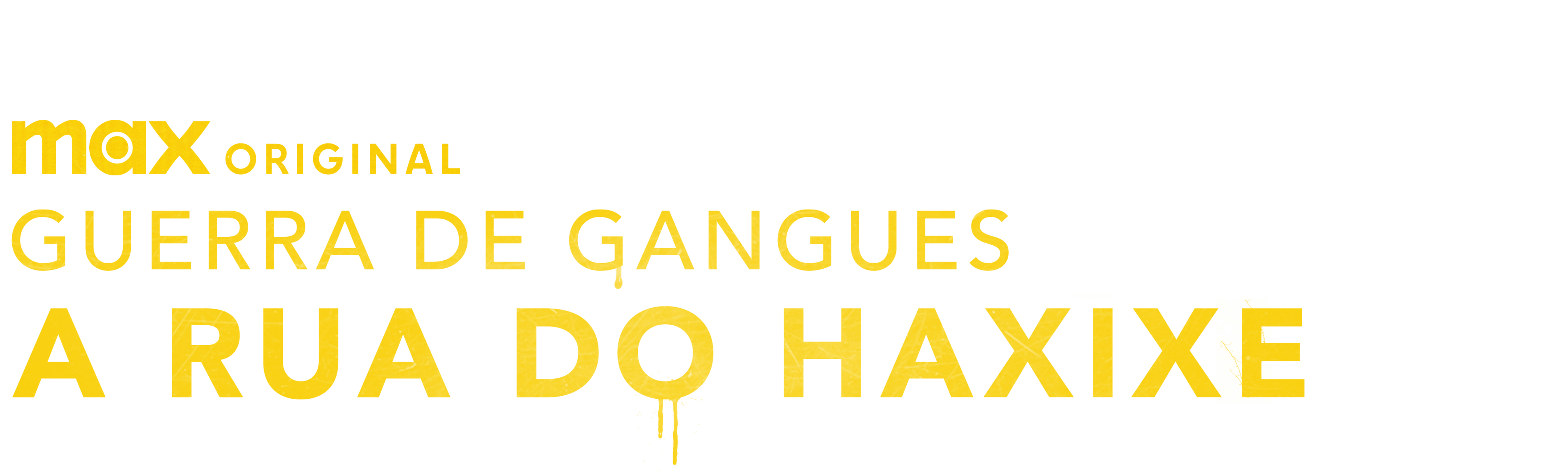 Guerra de Gangues: A Rua do Haxixe
