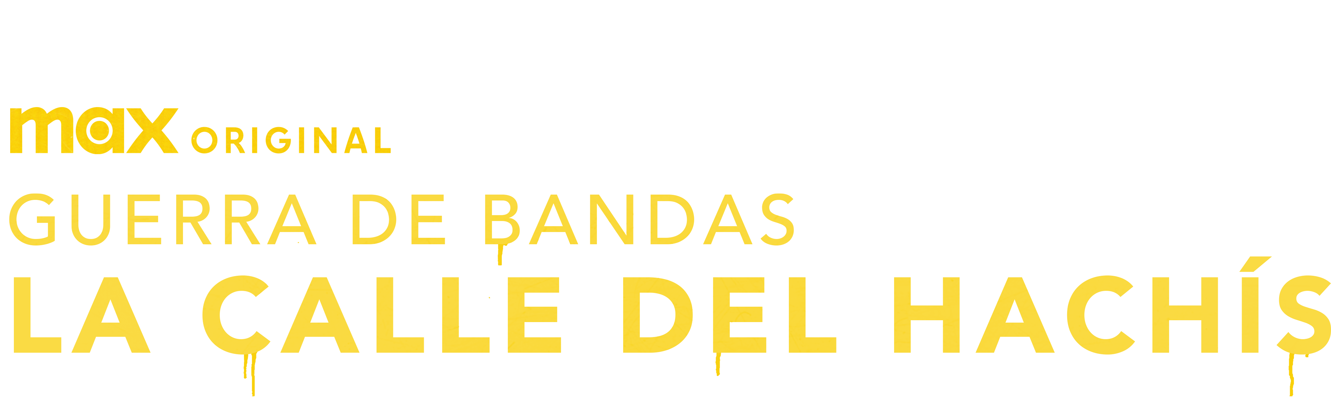 Guerra de Bandas: La Calle del Hachís