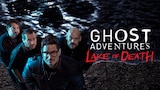 Ghost Adventures: Lake of Death