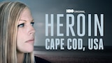 Heroin: Cape Cod, USA