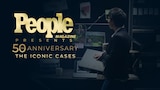 People Magazine Presents 50th Anniversary: The Iconic Cases