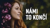 Námi to končí