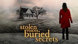 Stolen Voices, Buried Secrets