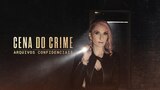 Cena do Crime: Arquivos Confidenciais