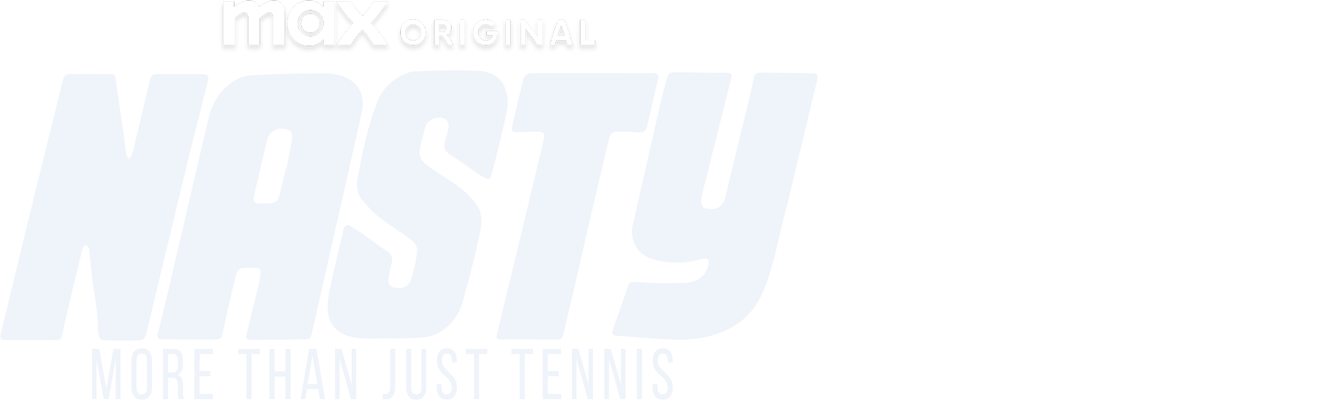 Nasty - More Than Just Tennis