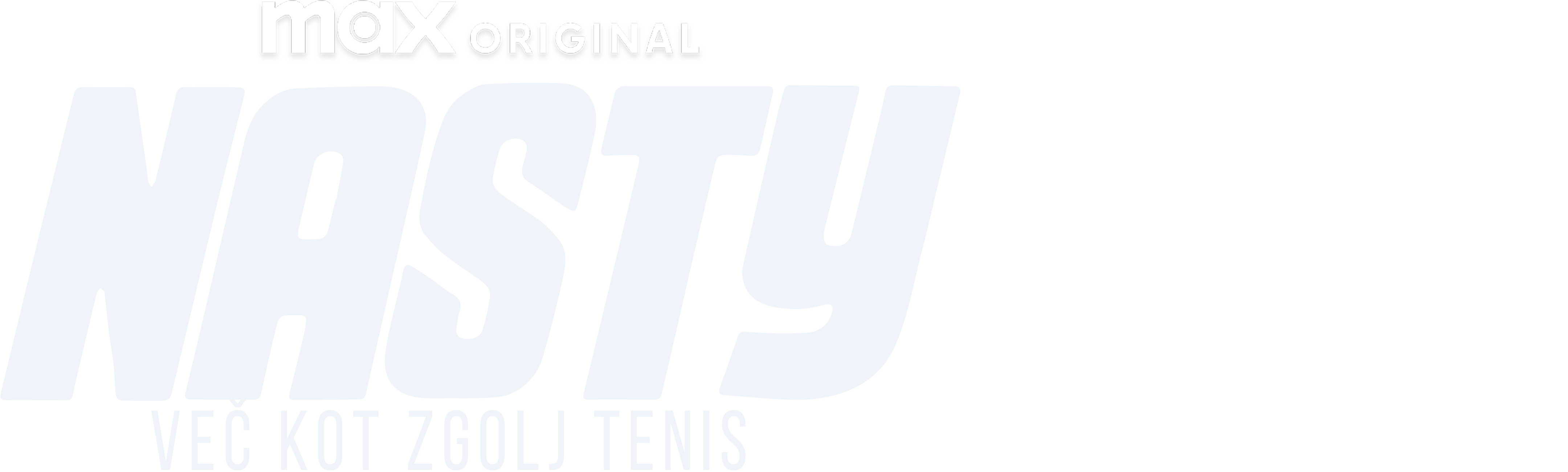 Nasty: Več kot zgolj tenis