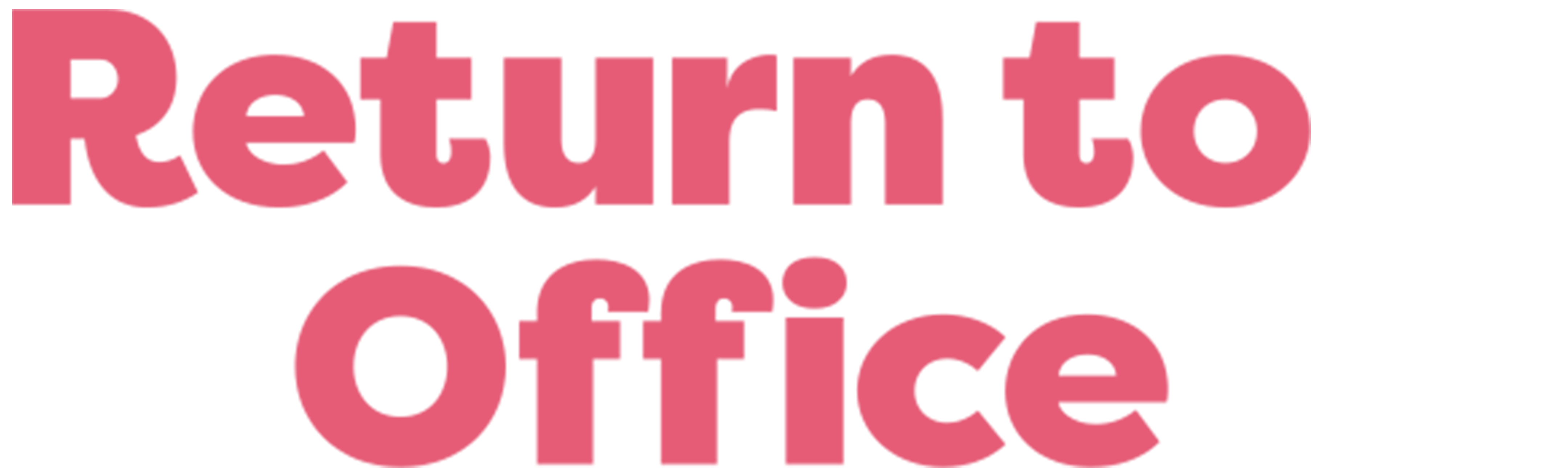 Return to Office