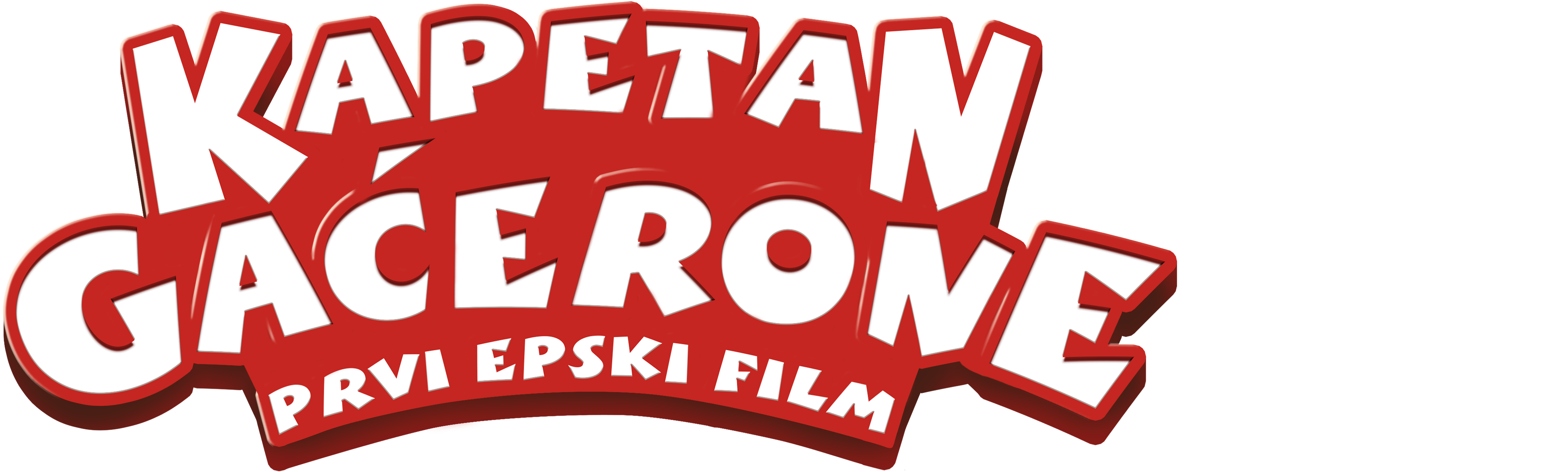 Kapetan Gaćerone: Prvi epski film