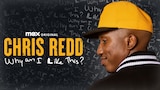 Chris Redd: Why Am I Like This?