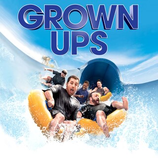 Grown Ups