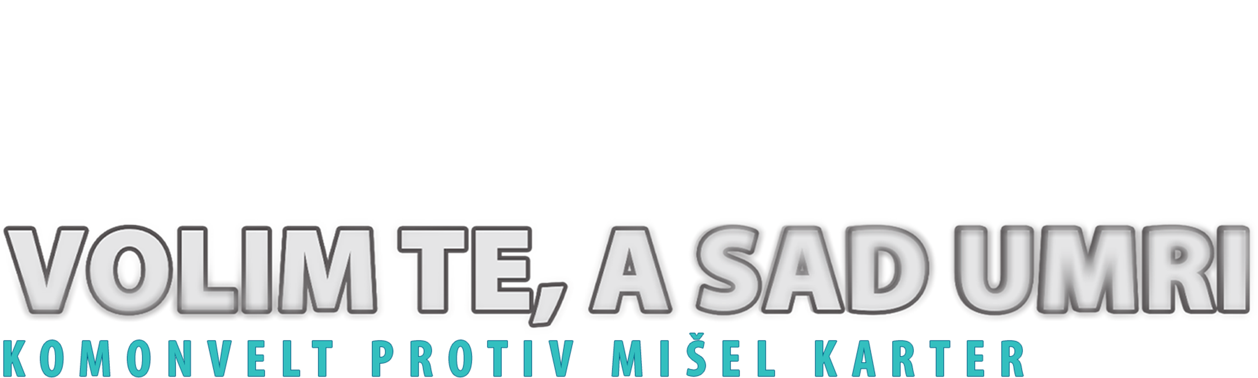 Volim te, a sad umri: Komonvelt protiv Mišel Karter