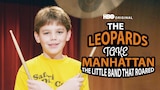 The Leopards Take Manhattan: The Little Band That Roared