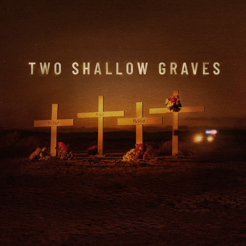 Two Shallow Graves