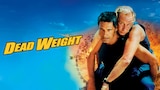 Dead Weight