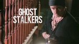 Ghost Stalkers