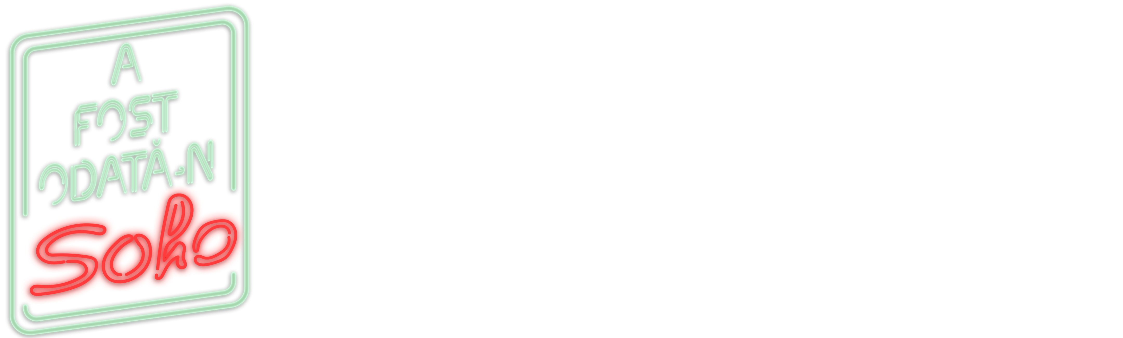 A fost odată-n Soho