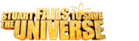 {"short":"Stuart Fails to Save the Universe","full":"Stuart Fails to Save the Universe"}