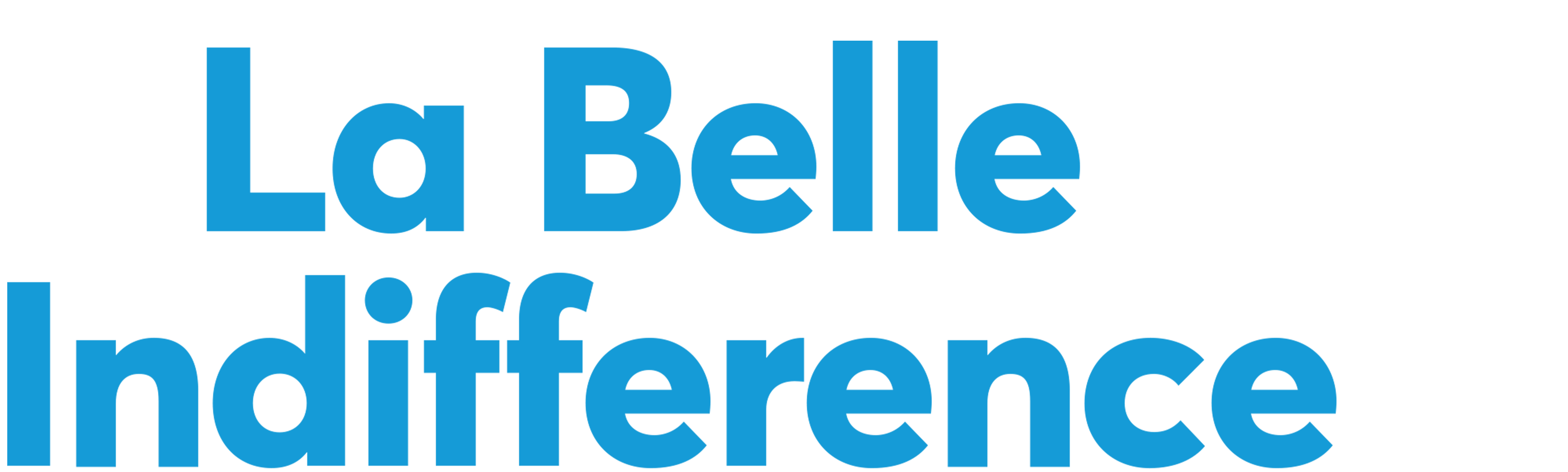 La Belle Indifference