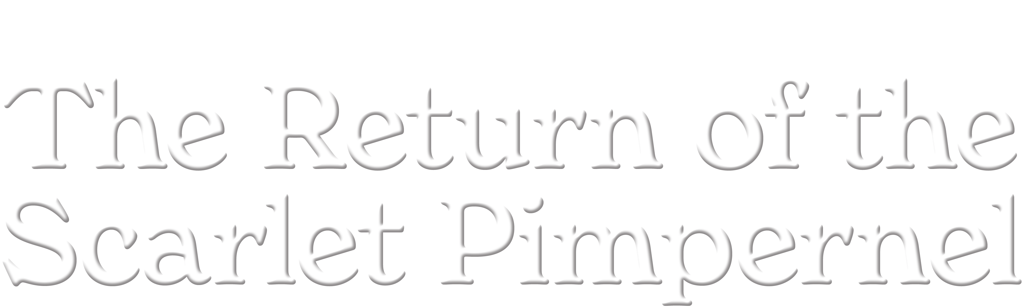 The Return of the Scarlet Pimpernel